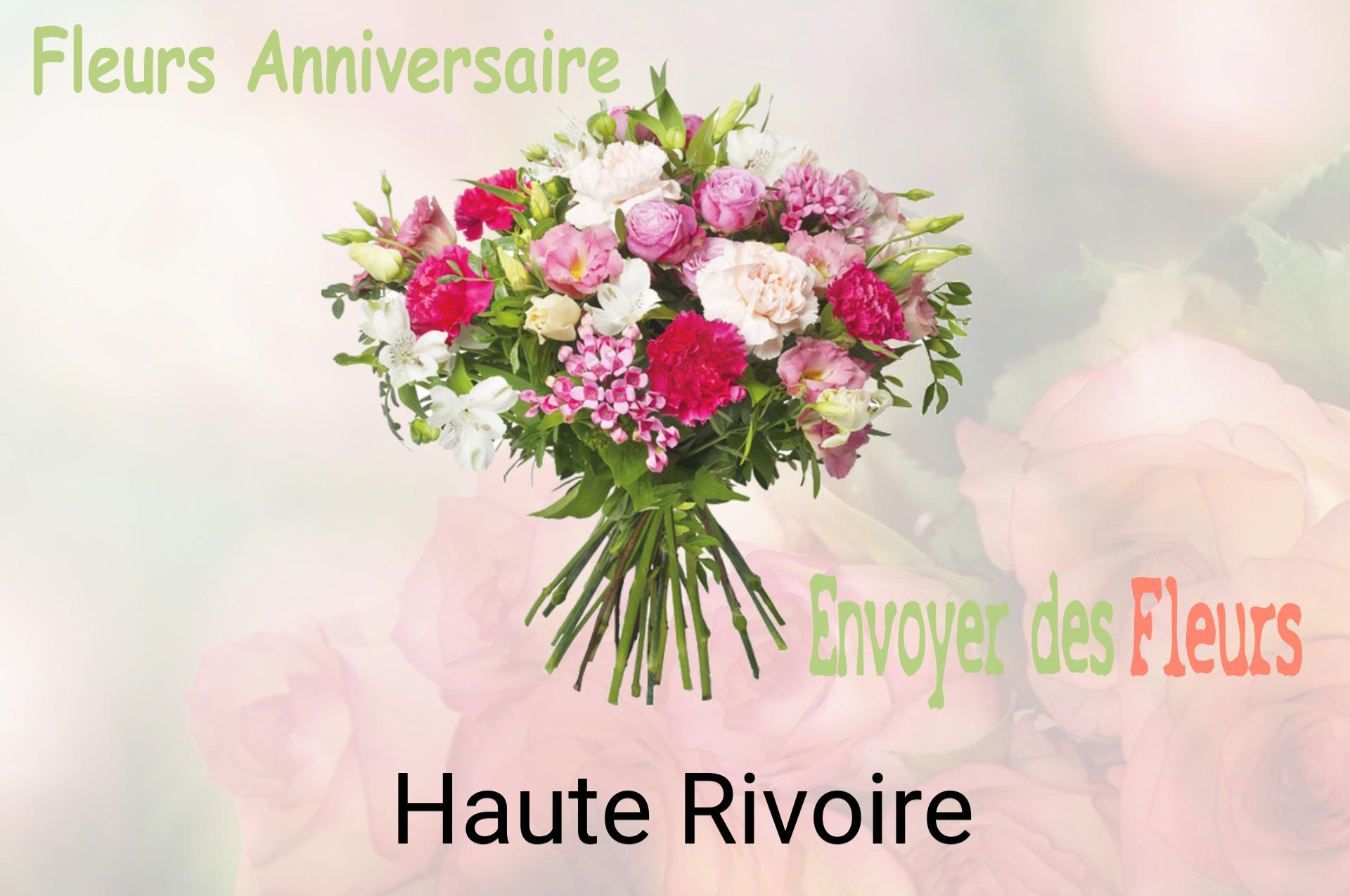 Bouquet de fleurs d’anniversaire livré à Haute-Rivoire