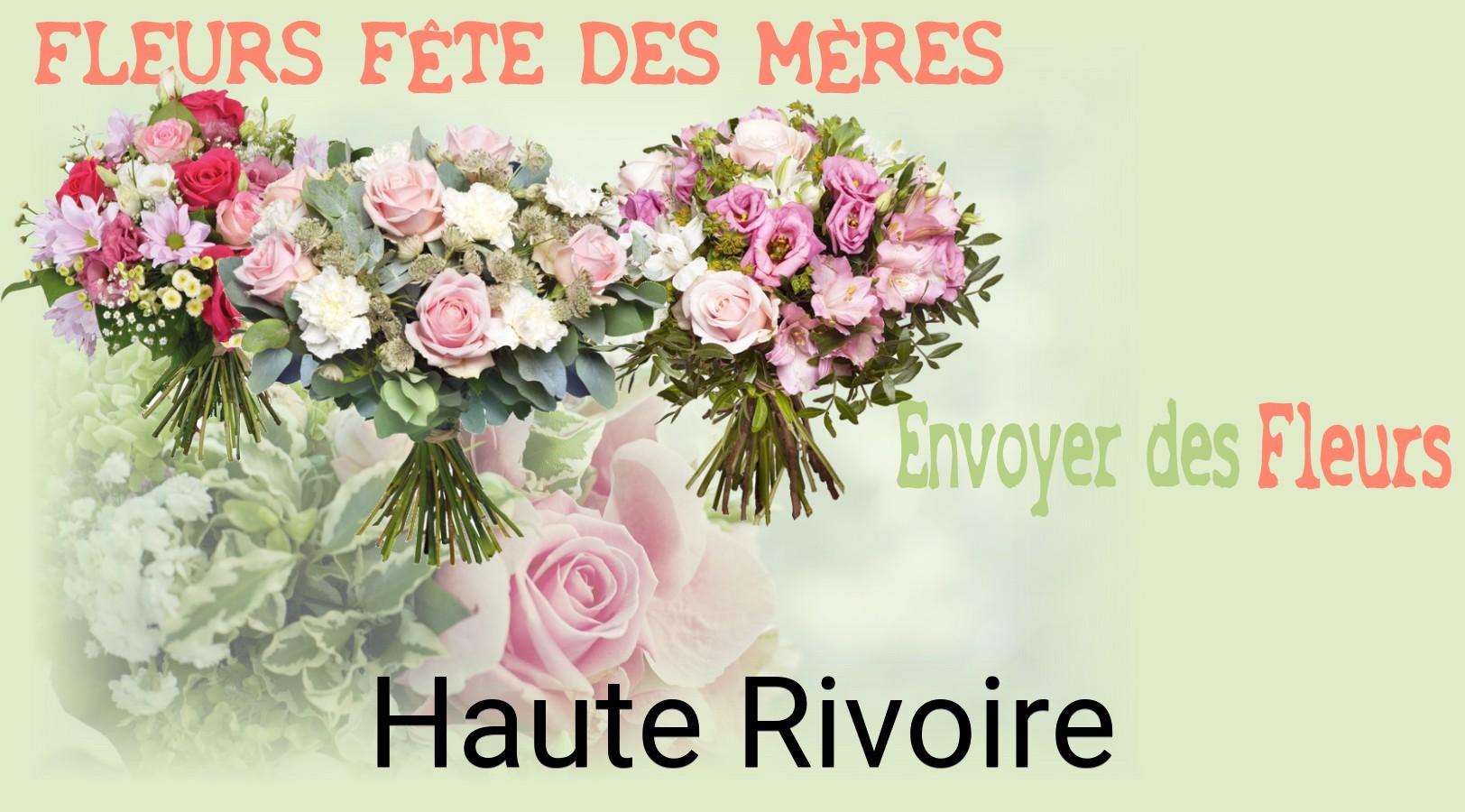Bouquet de Fête des Mères livré à Haute-Rivoire